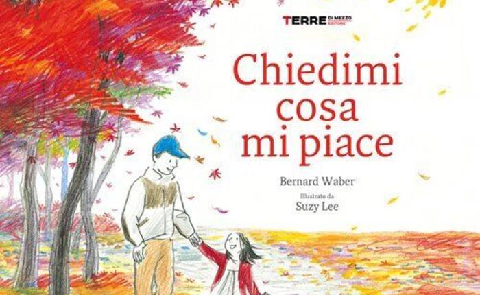 Copertina del libro "Chiedimi cosa mi piace" di Bernard Waber, illustrato da Suzy Lee
