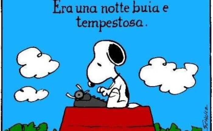 Snoopy sulla tetto della cuccia che scrive a macchina "era una notte buia e tempestosa" (Schulz)