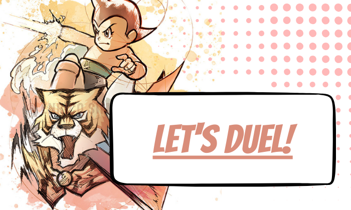  LET'S DUEL! 