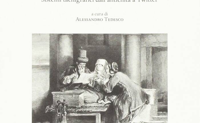 copertina del libro "Scriver veloce. Sistemi tachigrafici dall’antichità a Twitter"
