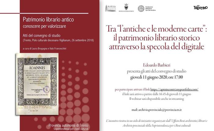 Tra le carte antiche e moderne. Il patrimonio librario attraverso la specola digitale
